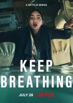 Keep Breathing (2022) streaming - guardaserie